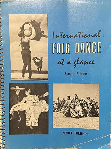 Beispielbild fr International Folk Dance at a Glance zum Verkauf von Lowry's Books