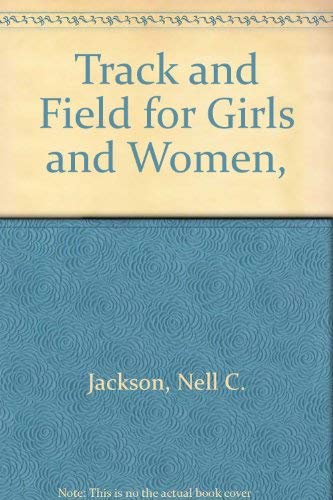 Stock image for Track and Field for Girls and Women, for sale by Hippo Books