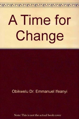 9780808715658: A Time for Change