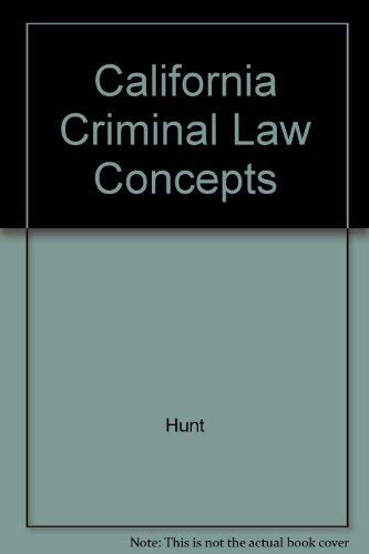 Beispielbild fr California Criminal Law Concepts zum Verkauf von ThriftBooks-Dallas