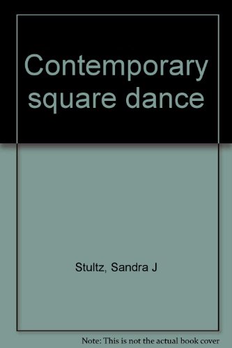 Beispielbild fr Contemporary Square Dance zum Verkauf von Better World Books