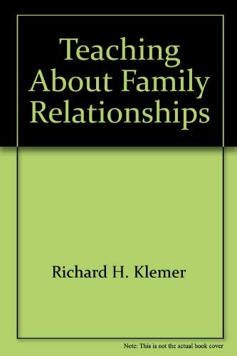Beispielbild fr Teaching about Family Relationships zum Verkauf von Better World Books Ltd