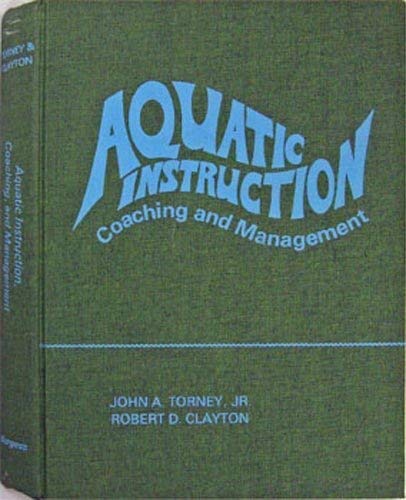 Imagen de archivo de Aquatic Instruction, Coaching, And Management a la venta por Books From California