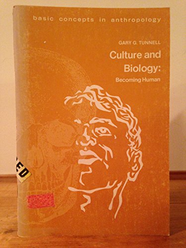 Stock image for Culture and Biology: Becoming Human (Basic Concep for sale by N. Fagin Books