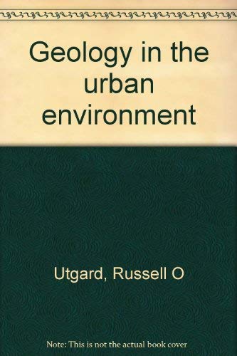 Stock image for Geology in the Urban Environment for sale by Better World Books