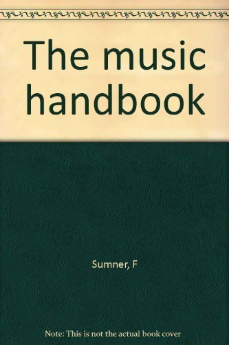 Imagen de archivo de The music handbook a la venta por BooksRun