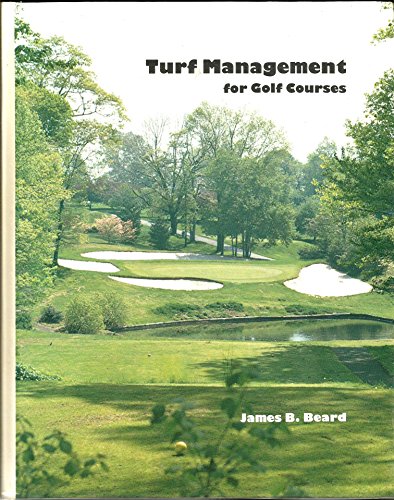 Beispielbild fr Turf Management for Golf Courses zum Verkauf von Better World Books: West