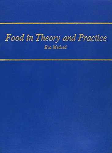 Beispielbild fr Food in Theory and Practice zum Verkauf von Wonder Book