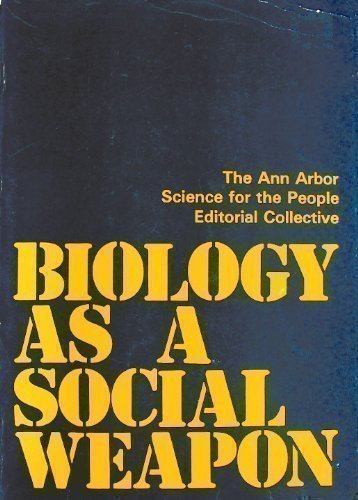 Stock image for Biology as a social weapon for sale by Hafa Adai Books