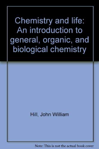 Stock image for Chemistry and life: An introduction to general, organic, and biological chemistry for sale by HPB-Red