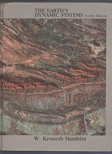 Imagen de archivo de The Earth's dynamic systems: A textbook in physical geology a la venta por HPB-Ruby