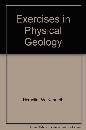 Stock image for Exercises in Physical Geology for sale by ThriftBooks-Atlanta