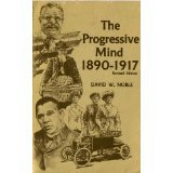 9780808759782: Progressive Mind 1890 1917 Rev Edition