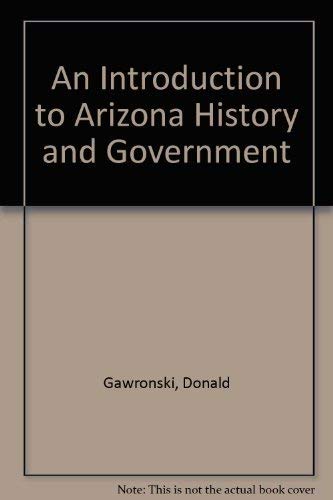 9780808766766: An Introduction to Arizona History and Government