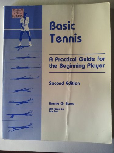 Stock image for Basic Tennis: A Practice Guide for the Beginning Player for sale by Half Price Books Inc.