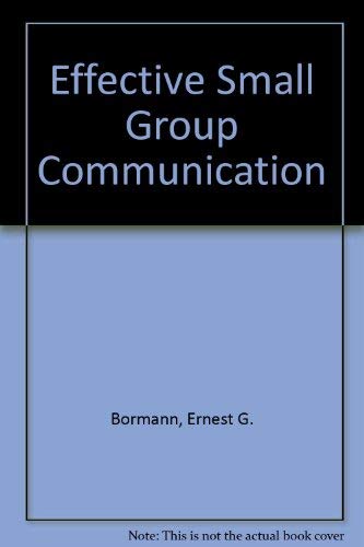 9780808773924: Effective Small Group Communication