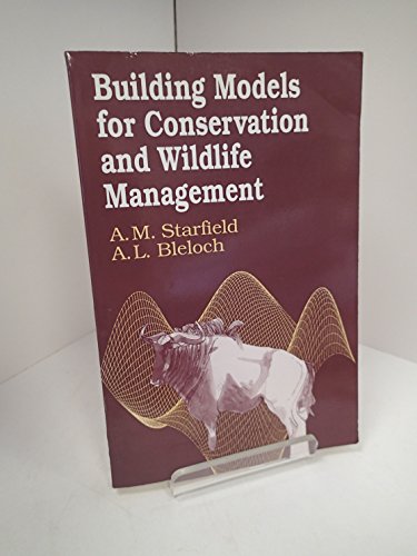 Stock image for Building Models for Conservation and Wildlife Management for sale by ThriftBooks-Dallas