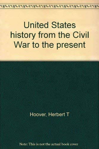 Stock image for United States history from the Civil War to the present for sale by Ravin Books