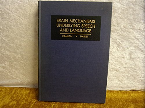 Beispielbild fr Brain Mechanisms Underlying Speech and Learning zum Verkauf von Wonder Book