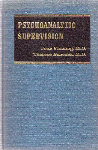 9780808901327: Psychoanalytic Supervision: A Method of Clinical Teaching
