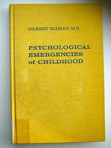 Stock image for Psychological Emergencies of Childhood for sale by ThriftBooks-Atlanta