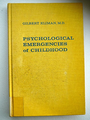 9780808902348: Psychological Emergencies in Childhood