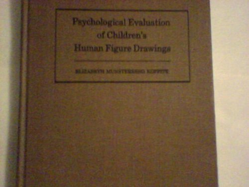 Beispielbild fr Psychological Evaluation of Children's Human Figure Drawings zum Verkauf von Better World Books