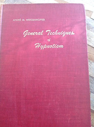 Imagen de archivo de General Techniques of Hypnotism a la venta por Better World Books