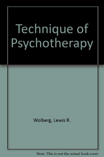 Beispielbild fr Technique of Psychotherapy zum Verkauf von HALCYON BOOKS