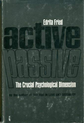 Beispielbild fr Active / passive: the crucial psychological dimension zum Verkauf von Hafa Adai Books