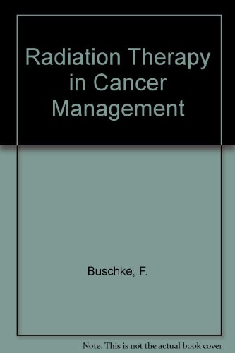 Stock image for Radiation therapy in cancer management for sale by Foggypaws