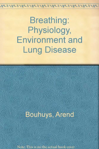 Imagen de archivo de Breathing : Physiology, Environment and Lung Disease a la venta por Better World Books