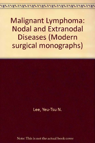 Imagen de archivo de Malignant Lymphoma : Nodal and Extranodal Diseases a la venta por Better World Books