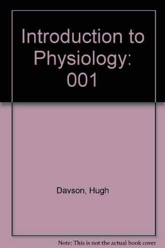 Beispielbild fr Introduction to Physiology zum Verkauf von Book House in Dinkytown, IOBA