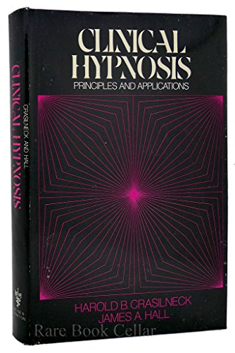 9780808909071: Clinical Hypnosis: Principles and Applications