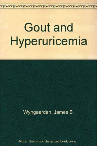 Stock image for Gout and Hyperuricemia for sale by mountain