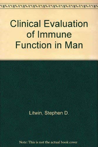 Stock image for Clinical evaluation of immune function in man: Proceedings of the Third Irwin Strasburger Memorial Seminar on Immunology, held at Cornell University . College, New York City, on February 29, 1976 for sale by dsmbooks