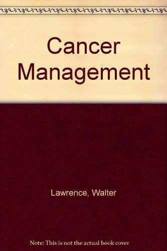 Imagen de archivo de Cancer management a la venta por Housing Works Online Bookstore