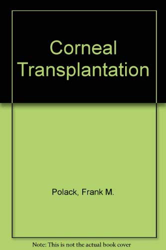 Imagen de archivo de Corneal Transplantation a la venta por Better World Books