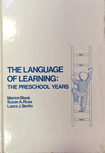 Beispielbild fr The language of learning: The preschool years zum Verkauf von ThriftBooks-Dallas