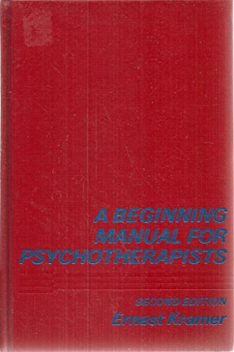 A Beginning Manual for Psychotherapists.