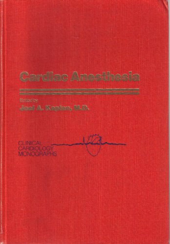 Kaplan's Cardiac Anesthesia: 9780323829243: Medicine