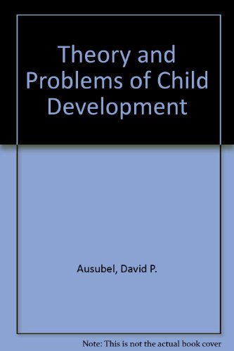 Beispielbild fr Theory and Problems of Child Development zum Verkauf von Anybook.com