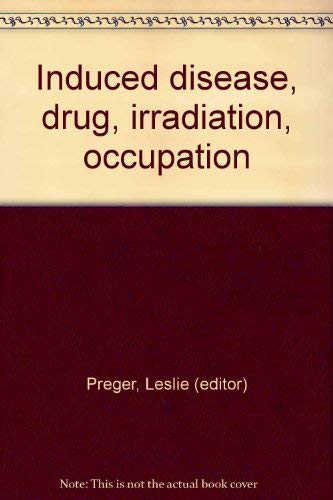 9780808912255: Induced Disease: Drug, Irritation, Occupation
