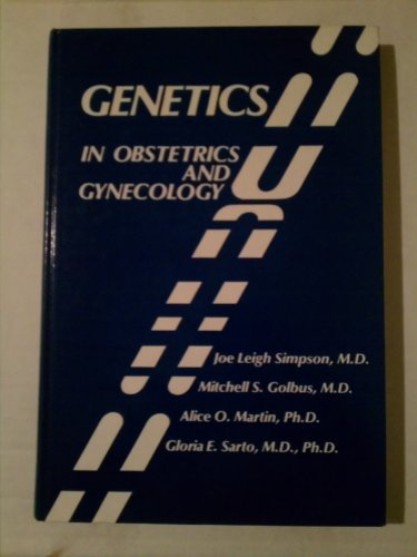 Stock image for Genetics in Obstetrics and Gynecology for sale by ThriftBooks-Atlanta