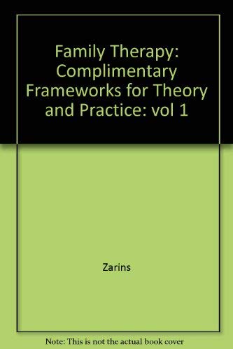 Family therapy (Complementary frameworks of theory and practice) (9780808914792) by Arnon Bentovim; Gill Gorell Barnes; Alan Cooklin