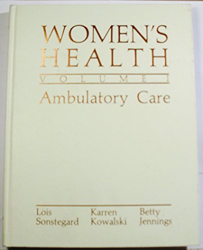 Beispielbild fr Women's Health : Ambulatory Care zum Verkauf von Better World Books