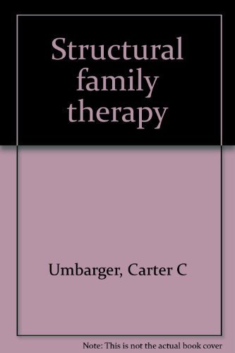 Stock image for Structural Family Therapy for sale by Books of the Smoky Mountains