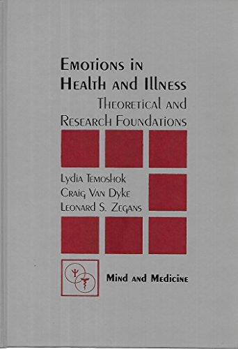 Stock image for Emotions in health and illness: Theoretical and research foundations (Mind and medicine) for sale by Phatpocket Limited