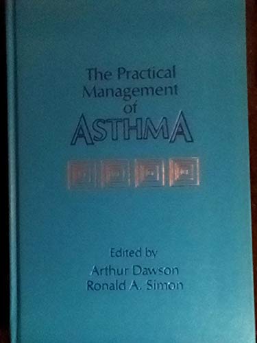 Stock image for The Practical Management of Asthma for sale by Better World Books